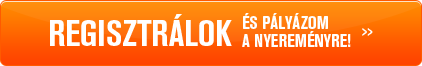 Regisztrálok és pályázom a nyereményre! Regisztrálok és pályázom a nyereményre!